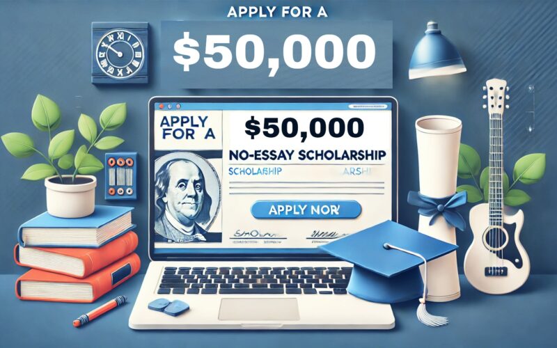 Win $50,000 for College—No Essay Required! Here’s How to Apply for the Easiest Scholarship