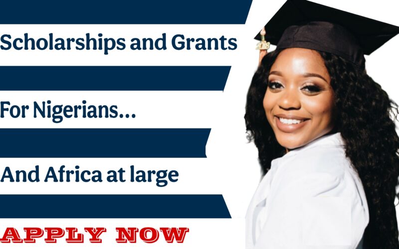 scholarships and grants for Nigerians 2025