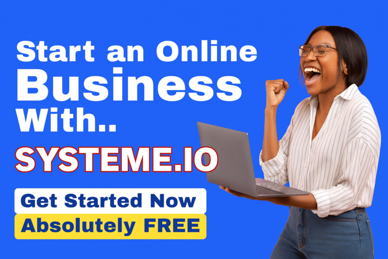 How to Start an Online Business for Free in 2025 with Systeme.io