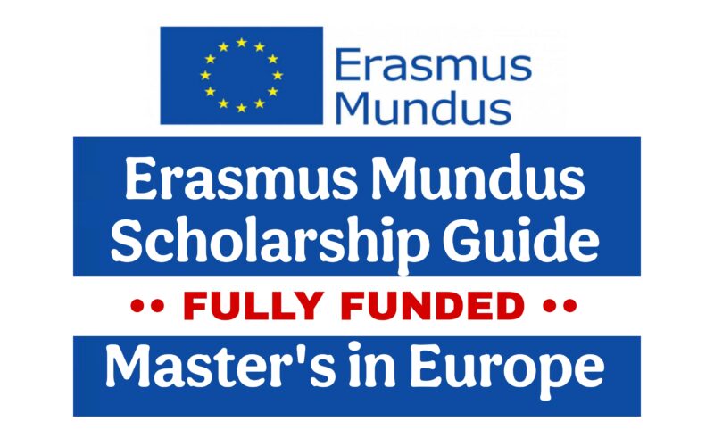 Erasmus Mundus Scholarship Guide – Fully Funded Master’s in Europe
